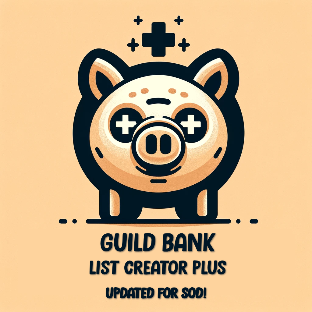 Guild Bank List Creator Plus
