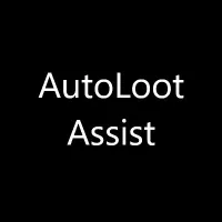 Auto Loot Assist