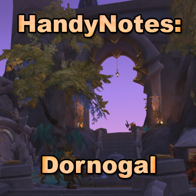 HandyNotes: Dornogal