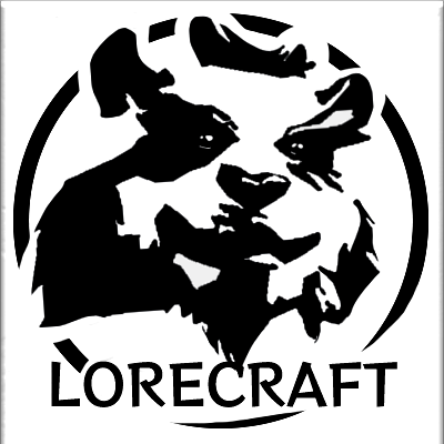 World of LoreCraft [FR/EN]