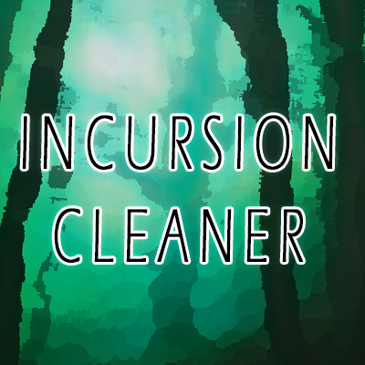 IncursionCleaner