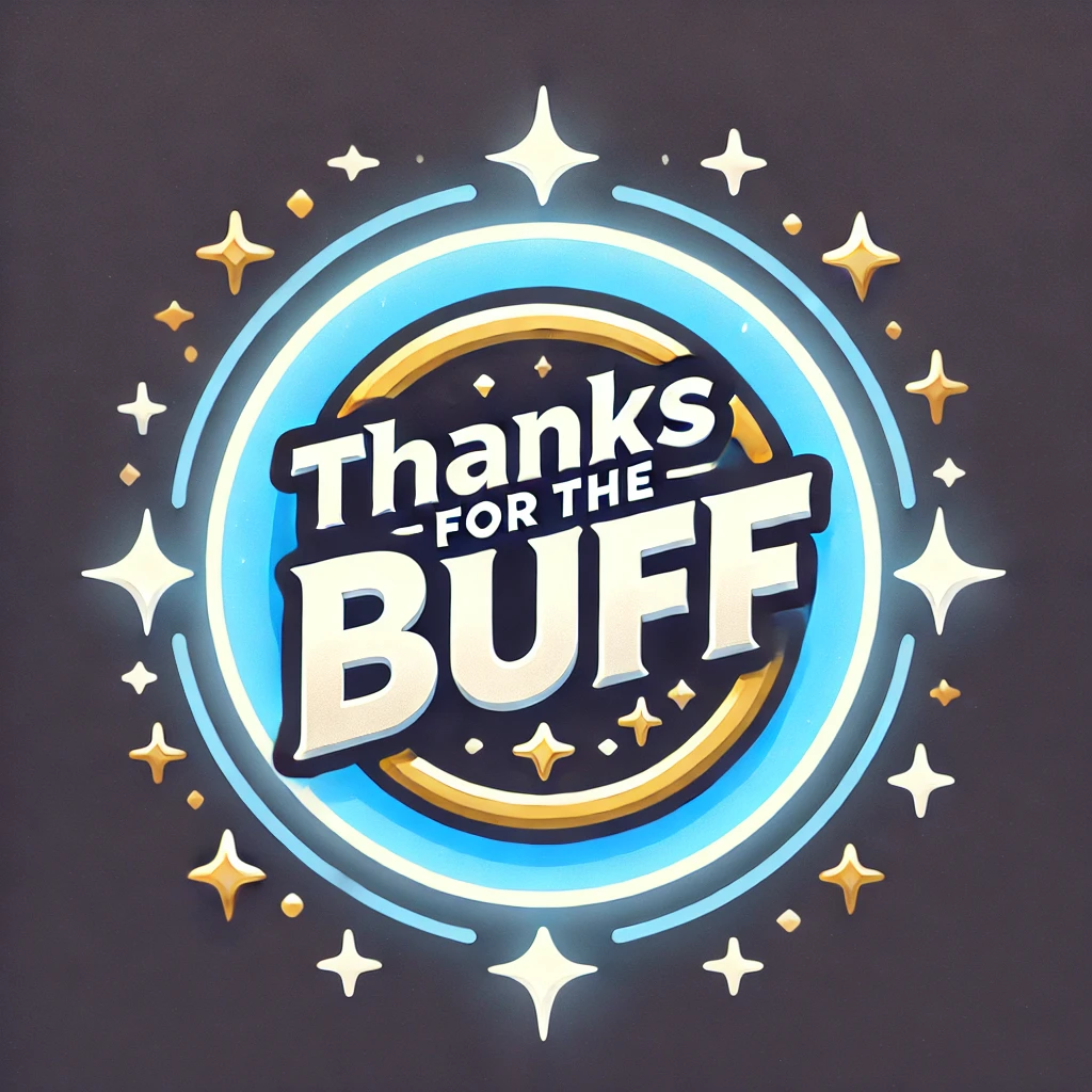 Thanks for the Buff (TFTB) // Automatically Emote, Whisper Your Gratitude, or Display Personal Notifications for Incoming Buffs