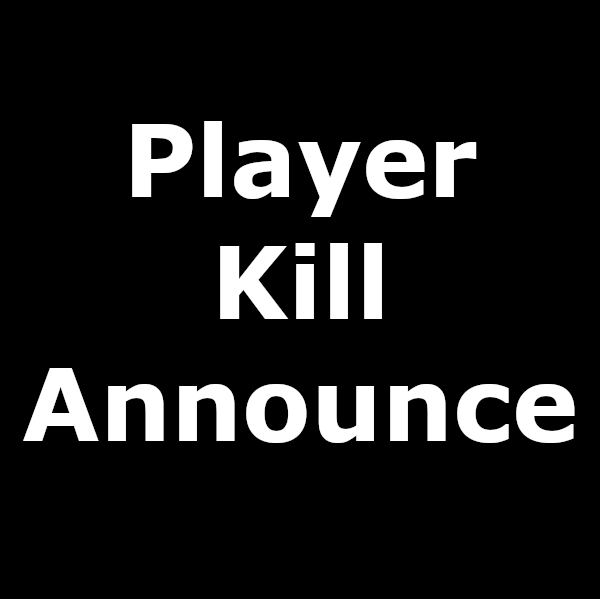 Player Kill Announce (Classic)