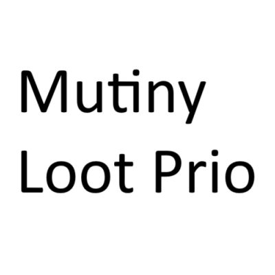 MutinyLootPrio