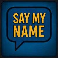 Say My Name