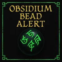 Kaladrax's Obsidium Bead Alert