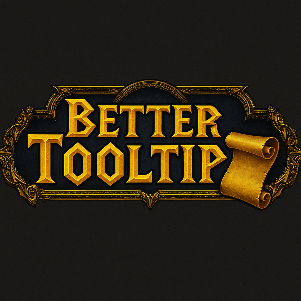 Better Tooltip [Discontinued]