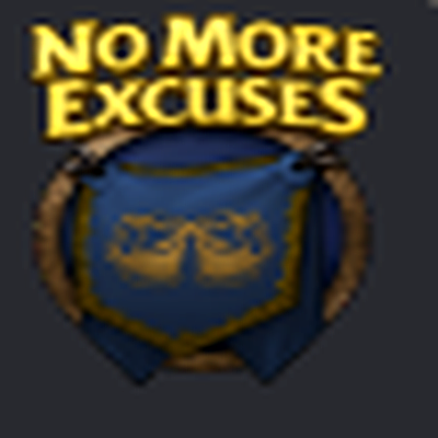 No More Excuses
