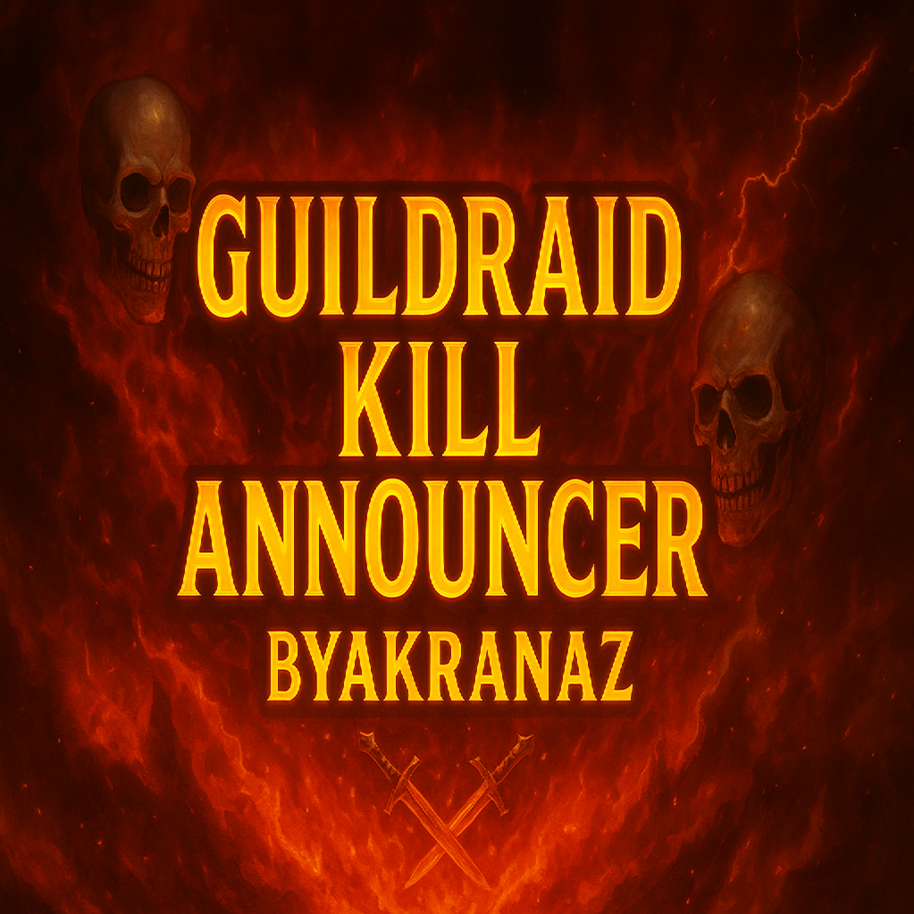 Guild Raid Kill Announcer  By Akranaz