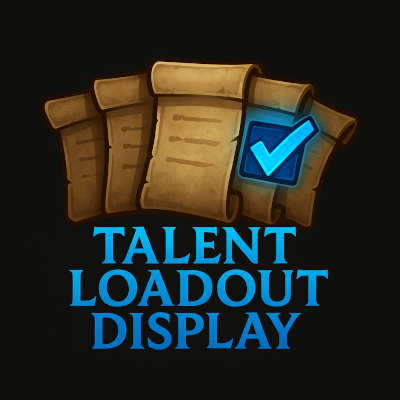 TalentLoadoutDisplay