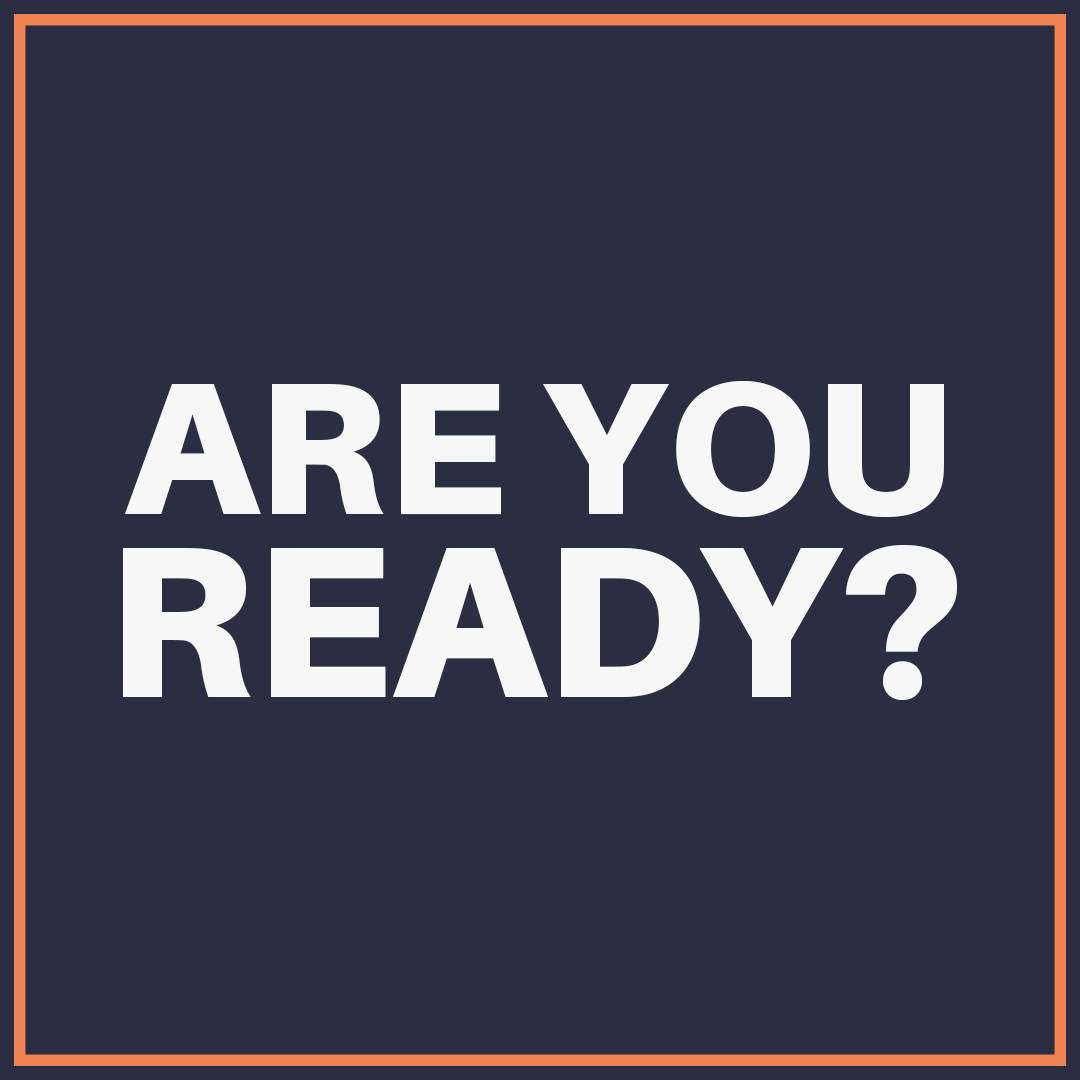 Are You Ready