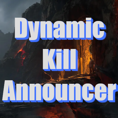 DynamicKillAnnouncer