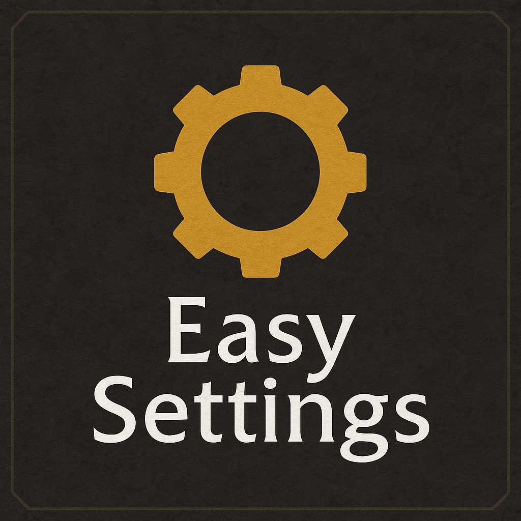 Easy Settings