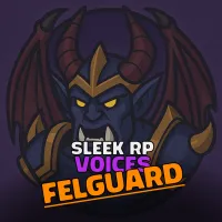 Sleek RP Voices - Felguard