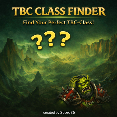 TBC Class Finder - Not Sure What to Play in TBC? Find Out!