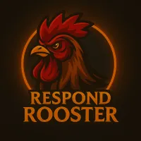 Respond Rooster