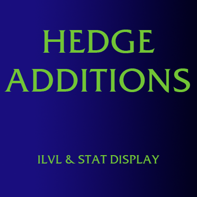 Hedge Additions