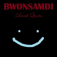 Bwonsamdi Death Quotes
