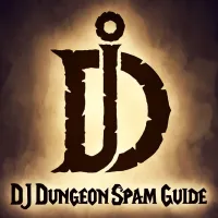 DJ Dungeon Spam Guide