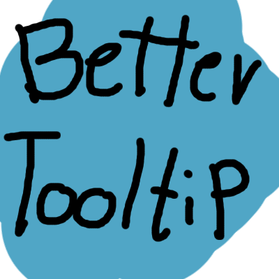 Better Tooltips