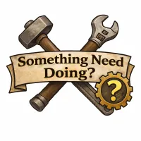 Something Need Doing?