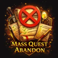 Mass Quest Abandon – Abandon Multiple Quests Instantly
