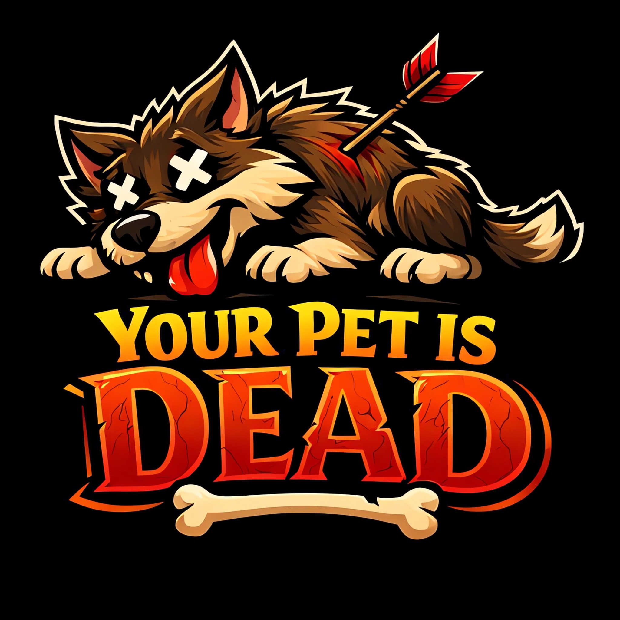 Your Pet is Dead