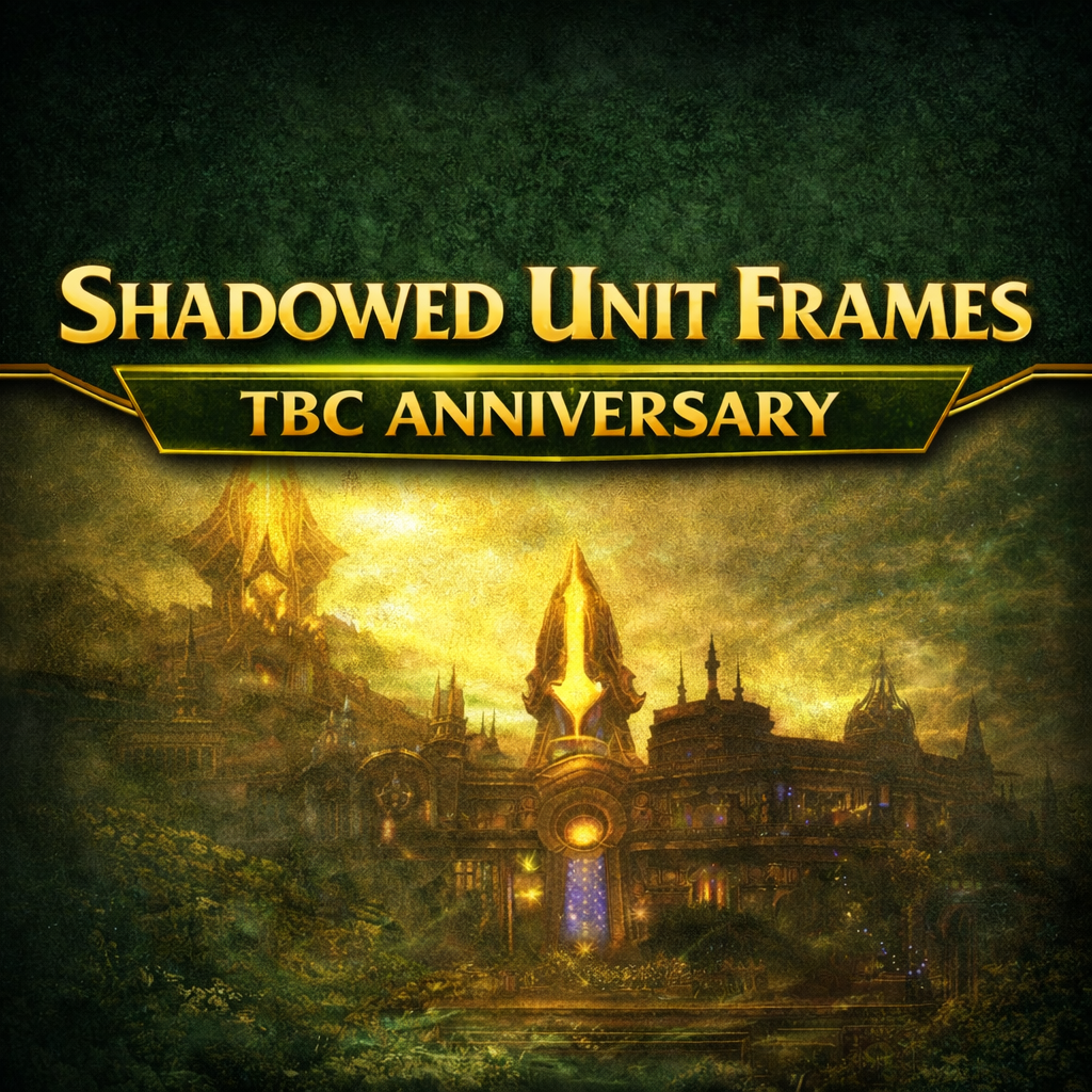 Shadowed Unit Frames TBC Anniversary