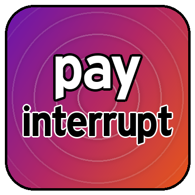 PayInterrupt