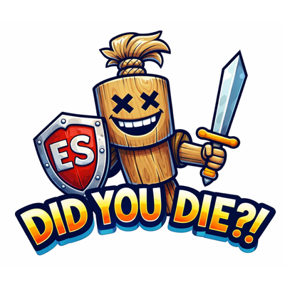 DID YOU DIE?!