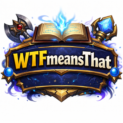 WTFmeansThat