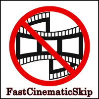 FastCinematicSkip