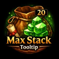 Max Stack Tooltip