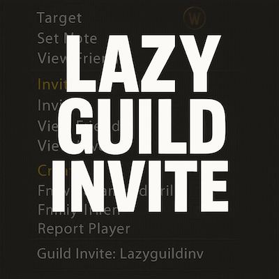 Lazy Guild Invite