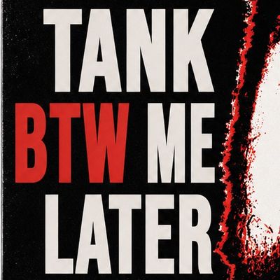 TankMeLater