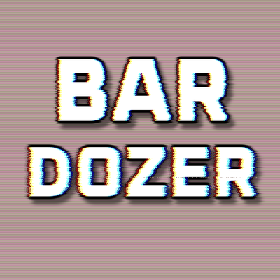 BarDozer