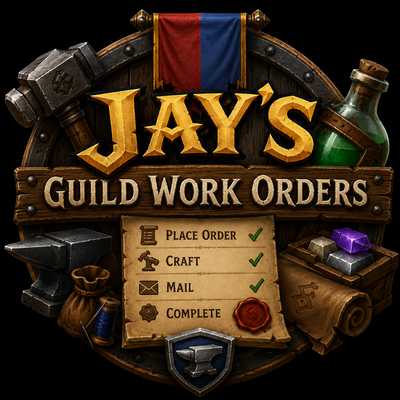 Jays Guild Work Orders