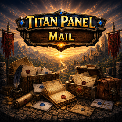 Titan Panel [Mail] Classic & TBC & Retail