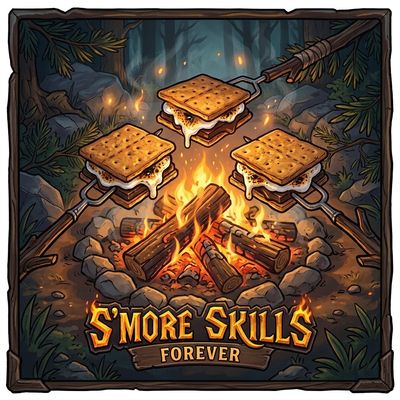 S'more Skills