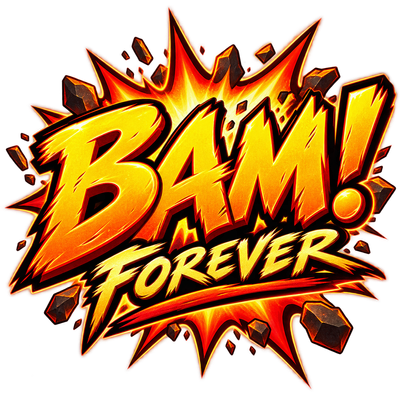 Bam! Forever