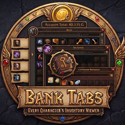 Bank Tabs - Every Character's Bank, Bags & Guild Bank, Movable Bags