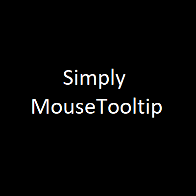 Simply MouseTooltip