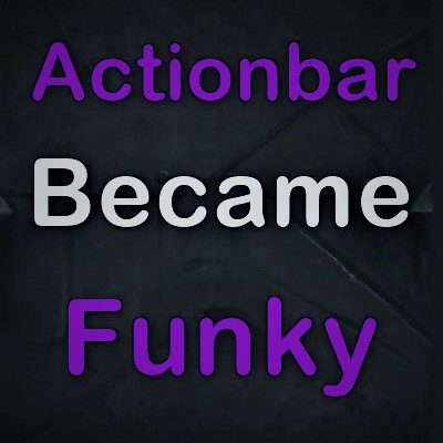 Actionbars Became Funky