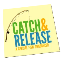 Catch & Release
