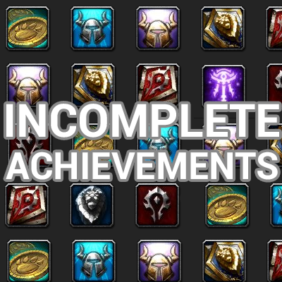 Incomplete Achievements