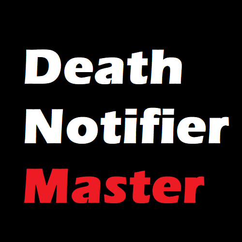 DeathNotifier Master