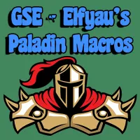 GSE - Elfyau's Paladin Macros