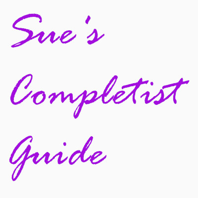 Sue's Completist Guide