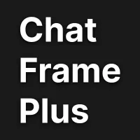 ChatFramePlus