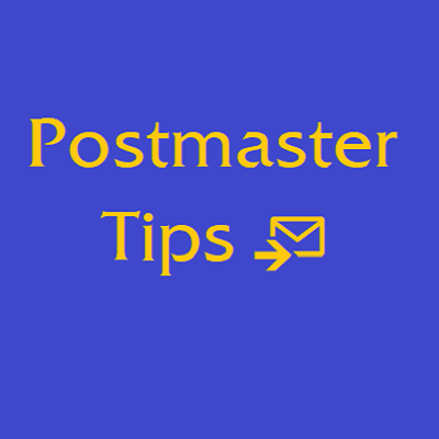 Postmaster tips